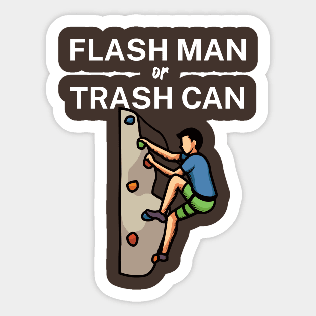 Flash man or trash can Sticker by maxcode